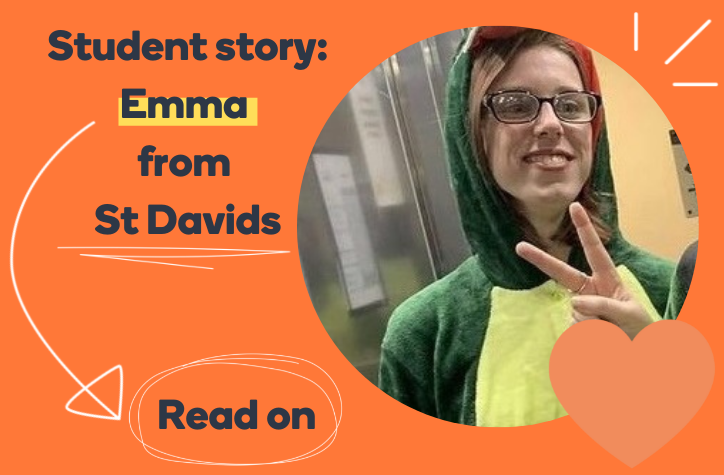 Student Emma on three years at St Davids